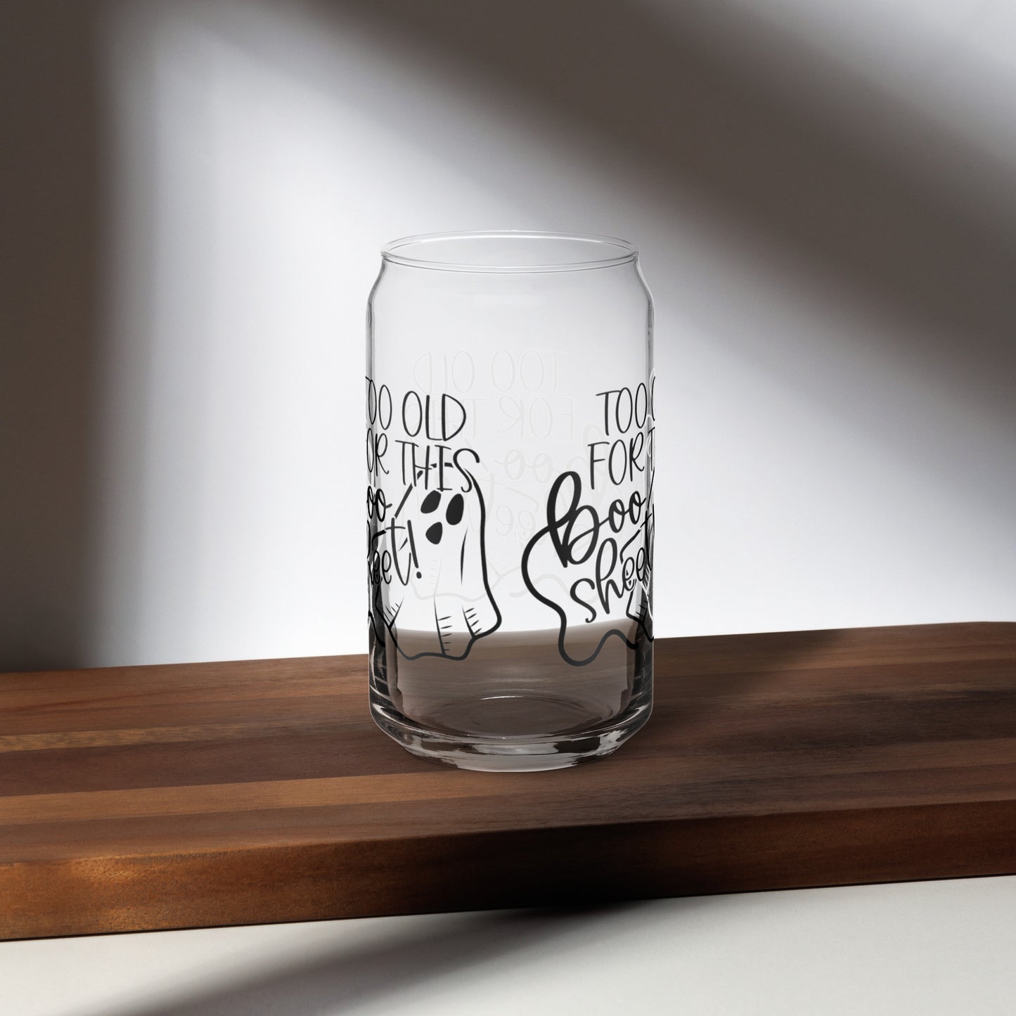 Too Old Can-shaped glass